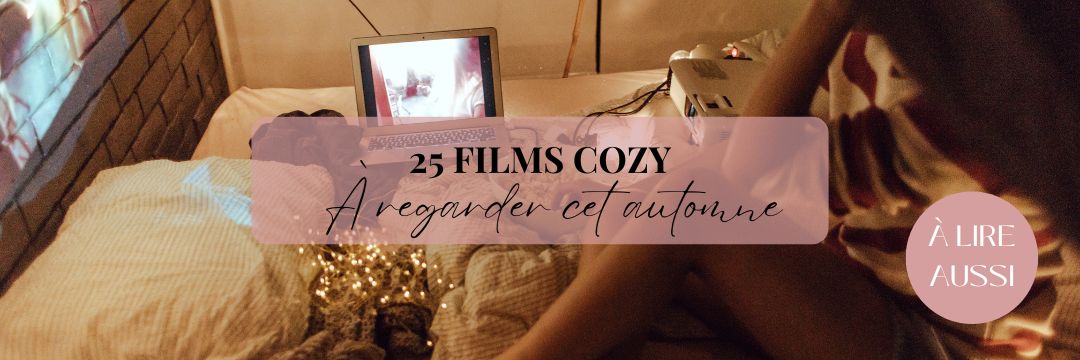 25 films cozy à regarder cet automne